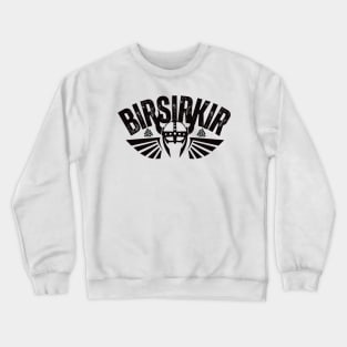 BIRSIRKIR Berserker Crewneck Sweatshirt